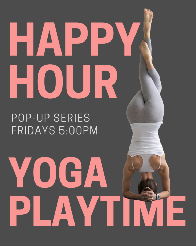 happy hour yoga playtime